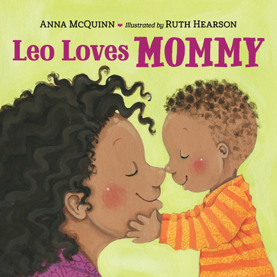 Leo Loves Mommy - Anna Mcquinn