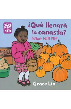 Poza produsului Que Llenara Canasta? / What Will Fit? - Grace Lin