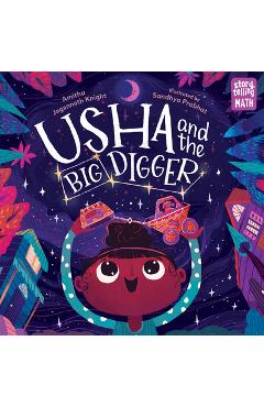 Coperta cărții 'Usha and the Big Digger - Amitha Jagannath Knight'