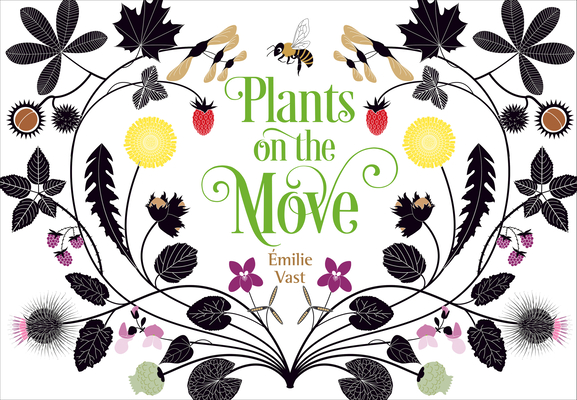 Plants on the Move - �milie Vast