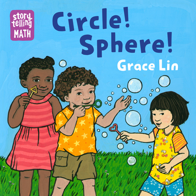 Circle! Sphere! - Grace Lin