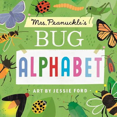 Mrs. Peanuckle's Bug Alphabet - Mrs Peanuckle