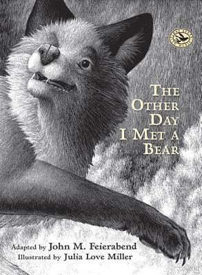 The Other Day I Met a Bear - John M. Feierabend