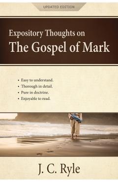 Poza produsului Expository Thoughts on the Gospel of Mark: A Commentary - J. C. Ryle