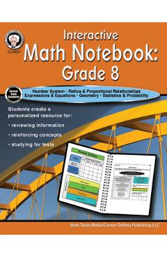 Coperta cărții 'Interactive Math Notebook Resource Book, Grade 8 - Schyrlet Cameron'