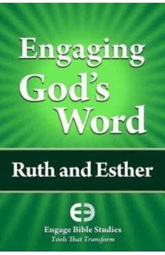 Engaging God's Word: Ruth and Esther - Community Bible Study
