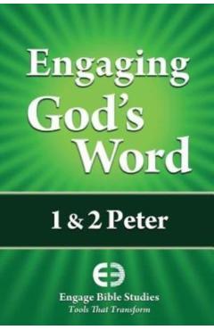 Engaging God's Word: 1 & 2 Peter - Community Bible Study