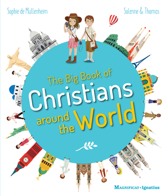 The Big Book of Christians Around the World - Solenne And Thomas