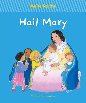 Hail Mary - Maite Roche