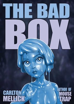 The Bad Box - Carlton Mellick