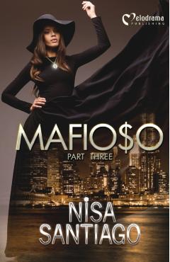 Mafioso - Part 3 - Nisa Santiago