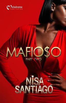 Mafioso - Part 2 - Nisa Santiago