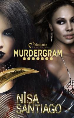 Murdergram - Nisa Santiago