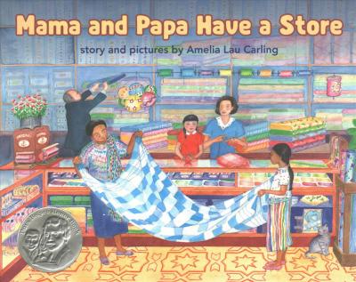 Mama and Papa Have a Store - Amelia Lau Carling