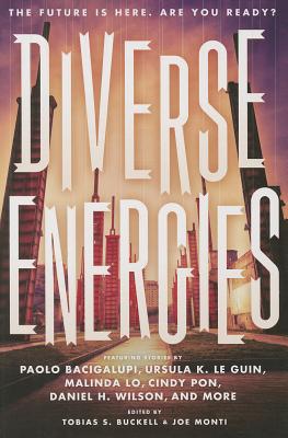 Diverse Energies - Tobias Buckell