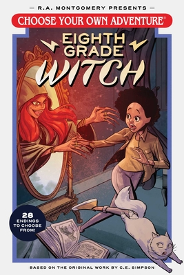 Choose Your Own Adventure Eighth Grade Witch - Andrew E. C. Gaska