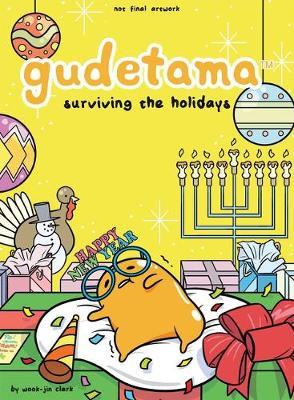 Gudetama: Surviving the Holidays, Volume 3 - Wook-jin Clark