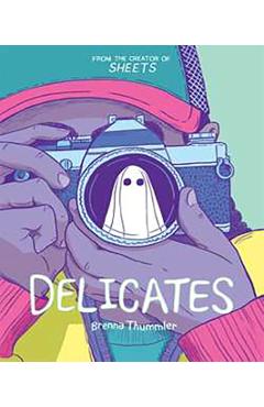 Delicates - Brenna Thummler
