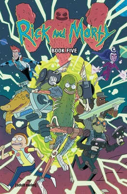 Rick and Morty Book Five, 5: Deluxe Edition - Kyle Starks