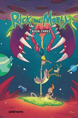 Rick and Morty Book Three, 3 - Kyle Starks