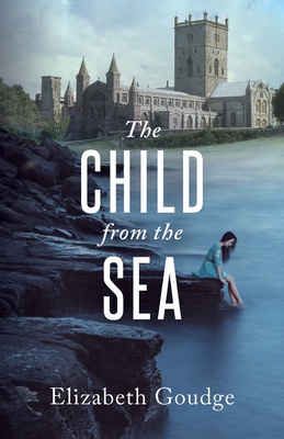 Child from the Sea - Elizabeth Goudge