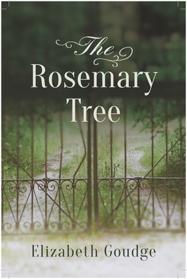 The Rosemary Tree - Elizabeth Goudge