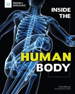 Inside the Human Body - Carla Mooney
