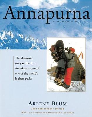 Annapurna: A Woman's Place - Arlene Blum