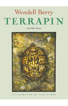 Coperta cărții 'Terrapin: Poems - Wendell Berry'