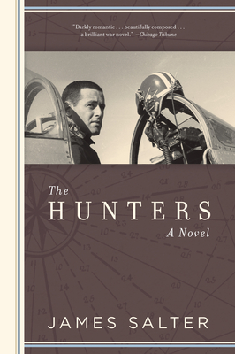 The Hunters - James Salter