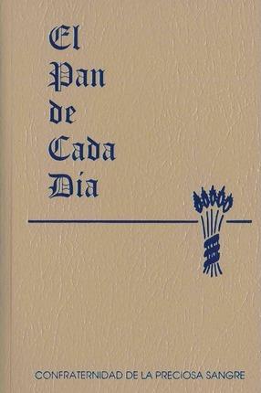 El Pan de Cada Dia - Anthony J. Paone