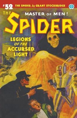 The Spider #52: Legions of the Accursed Light - Grant Stockbridge