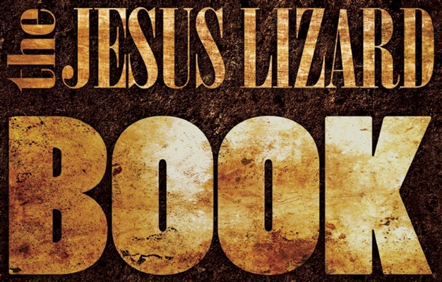 The Jesus Lizard Book - The Jesus Lizard