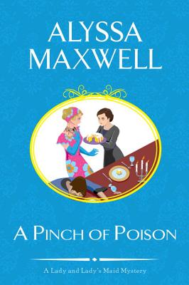 A Pinch of Poison - Alyssa Maxwell