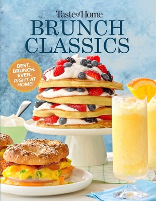 Taste of Home Brunch Classics - Taste Of Home