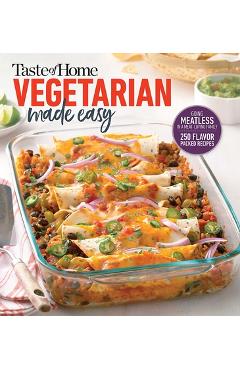 Poza produsului Taste of Home Vegetarian Made Easy: Going Meatless in a Meat Loving Family - Taste Of Home