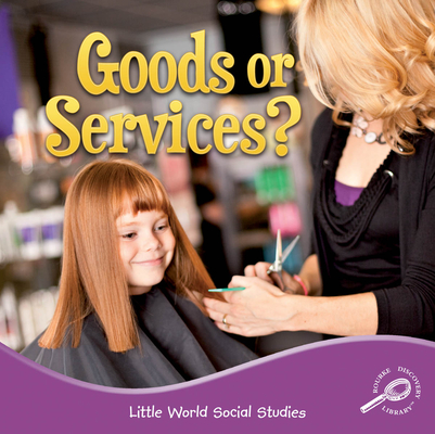 Goods or Services? - Ellen Mitten