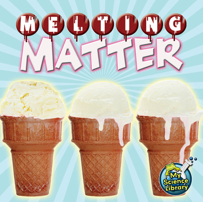 Melting Matter - Amy S. Hansen