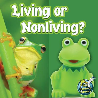 Living or Nonliving? - Kelli Hicks
