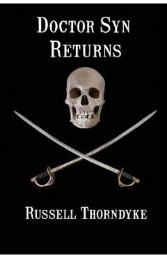 Poza produsului Doctor Syn Returns - Russell Thorndyke