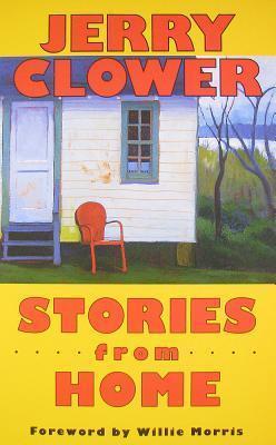 Stories from Home - Jerry Clower