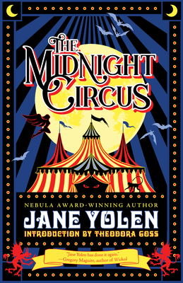 The Midnight Circus - Jane Yolen