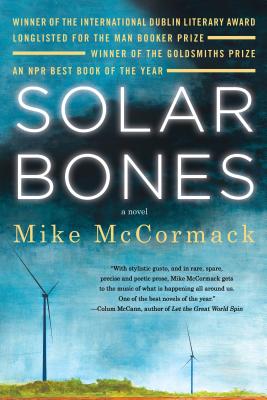 Solar Bones - Mike Mccormack