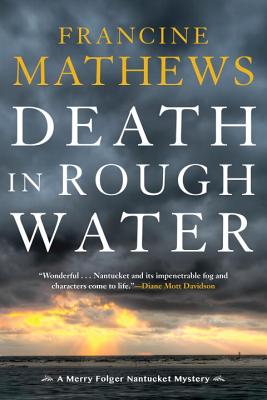 Death in Rough Water - Francine Mathews