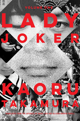 Lady Joker, Volume 1 - Kaoru Takamura
