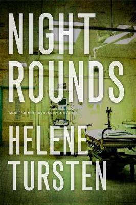 Night Rounds - Helene Tursten