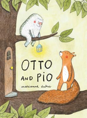 Otto and Pio (Read Aloud Book for Children about Friendship and Family) - Marianne Dubuc