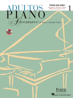 Adultos Piano Adventures Libro 1: Spanish Edition Adult Piano Adventures Course Book 1 - Nancy Faber