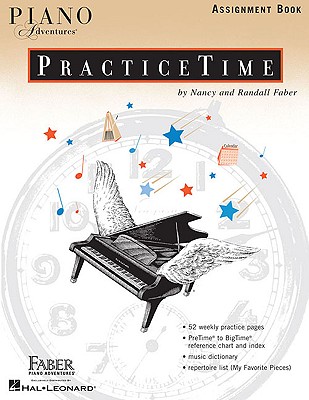 Piano Adventures Practicetime Assignment Book - Nancy Faber
