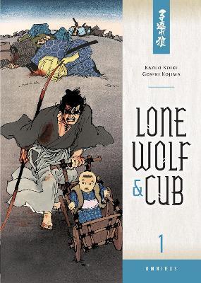 Lone Wolf & Cub Omnibus, Volume 1 - Kazuo Koike